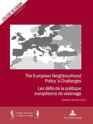 cover image of The European Neighbourhood Policys Challenges / Les défis de la politique européenne de voisinage